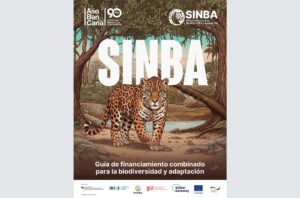 SINBA – Guía de financiamiento combinado para la biodiversidady adaptación