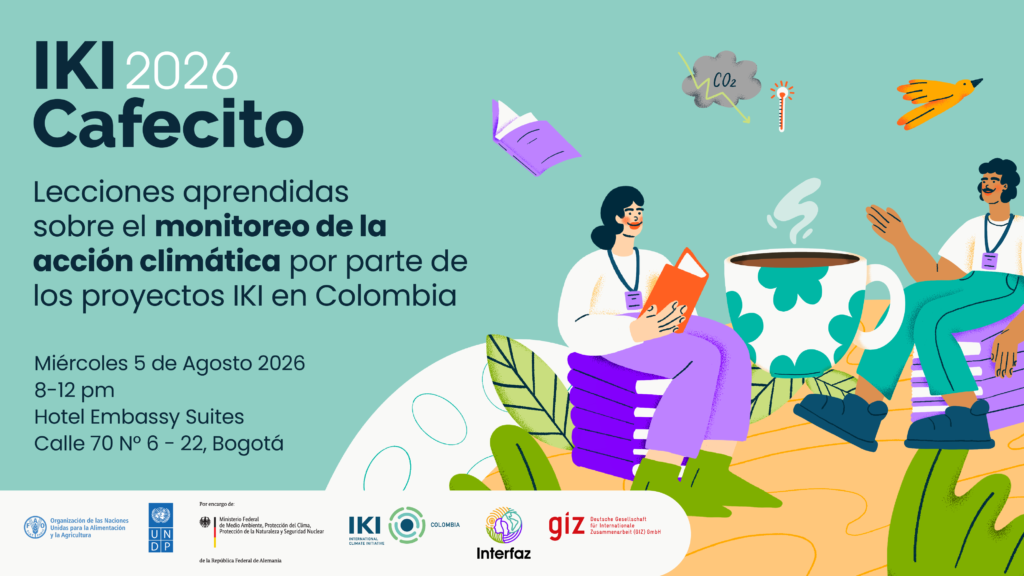IKI Cafecito: “Lessons Learned on Monitoring Climate Action by IKI Projects in Colombia”