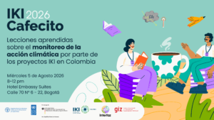 IKI Cafecito: “Lessons Learned on Monitoring Climate Action by IKI Projects in Colombia”